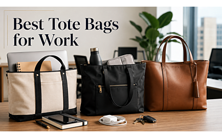 Best Tote Bags for Work: Practical, Professional & Built to Last 