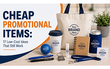 Cheap Promotional Items: 17 Low-Cost Ideas That Still Work
