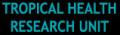 Tropical Health Research Unit