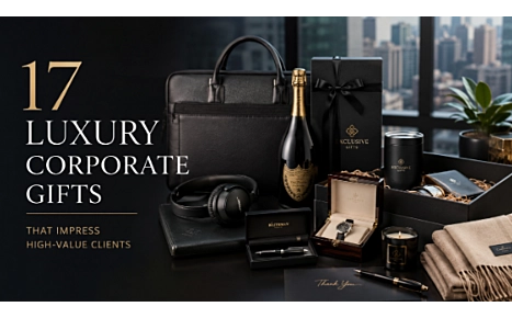 11 Luxury Corporate Gifts - Premium Branded Gift Ideas for High-Value Clients