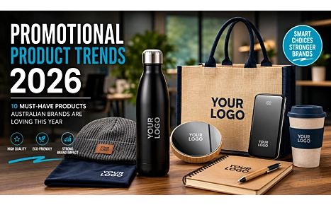 Promotional Product Trends 2026: What Australian Brands Are Ordering